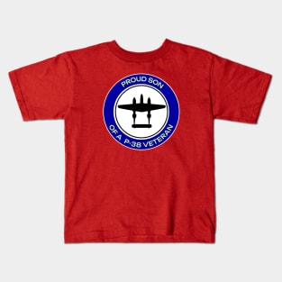 PROUD SON OF A P-38 VETERAN Kids T-Shirt